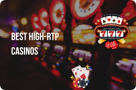 Best High-RTP Casinos