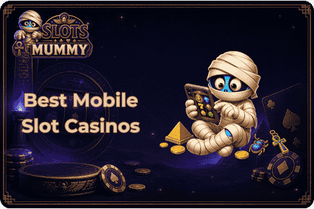 Slots Mummy Mobile Slot