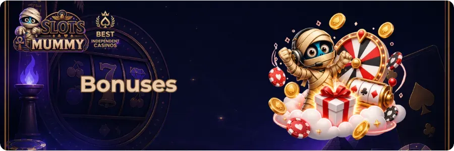 Bonuses at New Independent Casinos