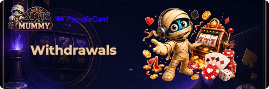 Withdrawals with PaySafeCard